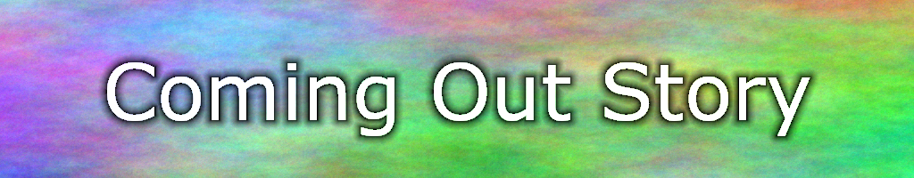 Coming Out Story