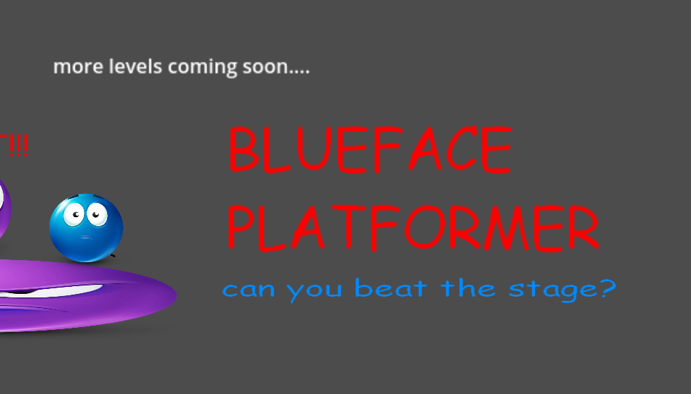 BLUEFACE PLATFORMER