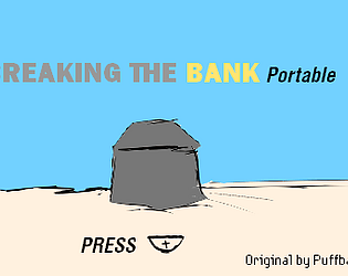 Breaking the Bank Portable