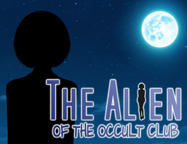 The Alien of the Occult Club (Visual Novel Maker)
