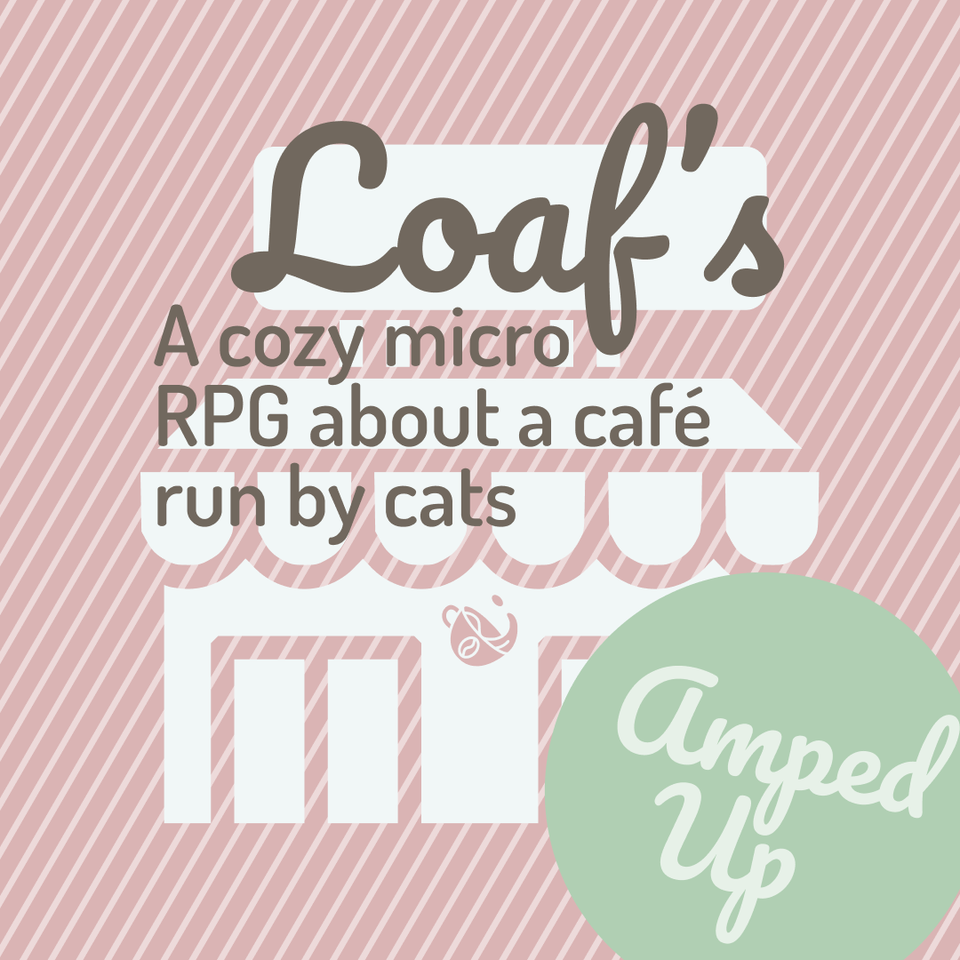 Cover image for Loaf’s – Amped Up (Zine)