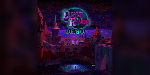 Cover image for Dust Riser Demo