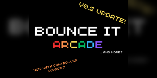 Cover image for Bounce It Arcade [Obsolete Prototype]