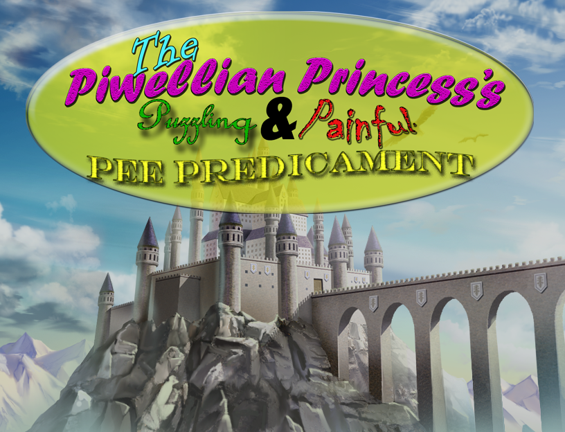 Cover image for The Piwellian Princess's Puzzling and Painful Pee Predicament