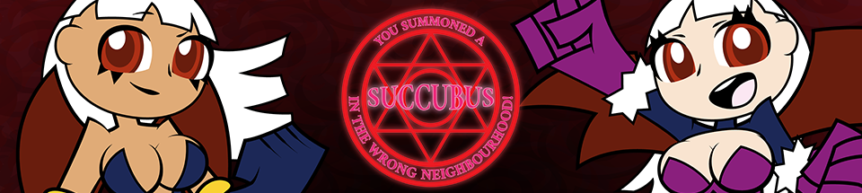 You Summoned a Succubus in the Wrong Neighbourhood!  [Strawberry Jam 8]