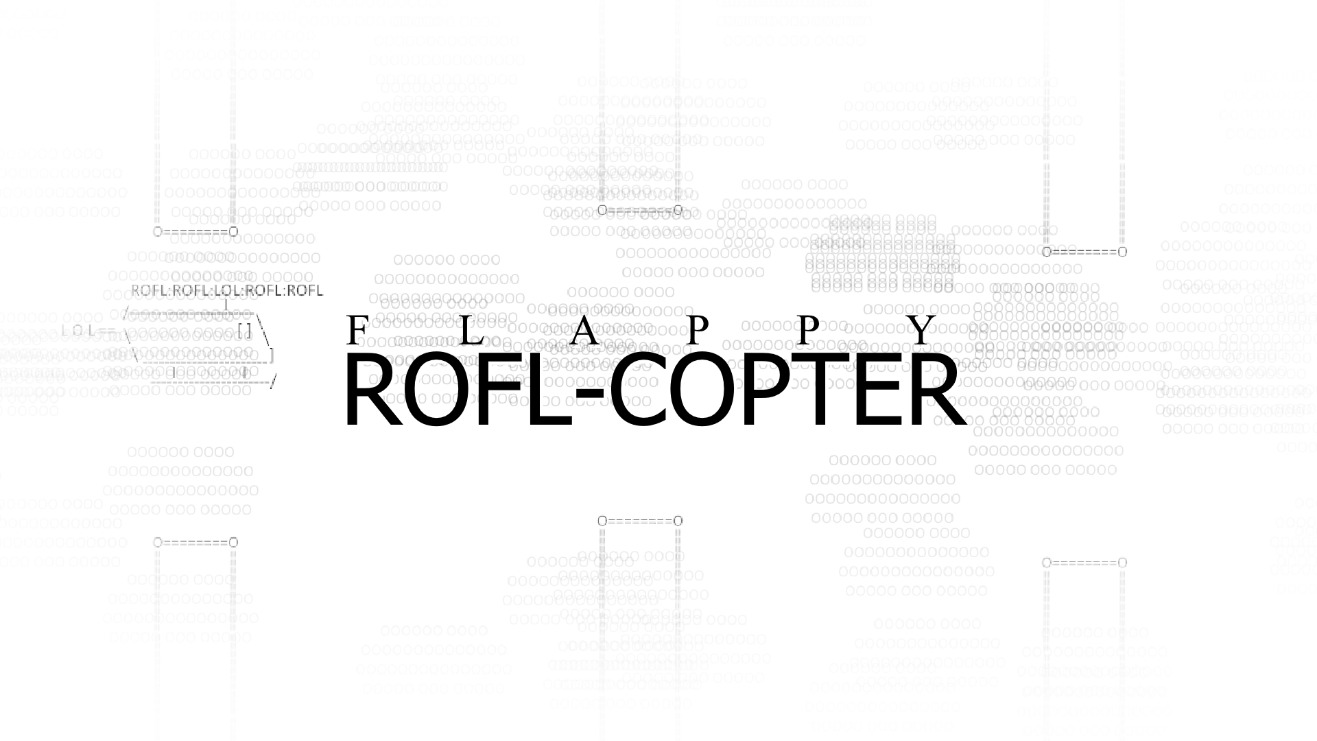 FLAPPY ROFL-COPTER