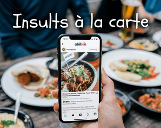 Insults à la carte  