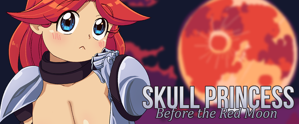 Skull Princess: Before the Red Moon