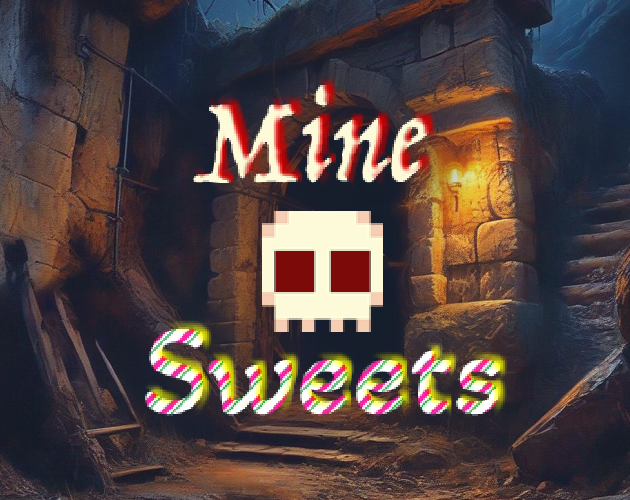 Mine Sweets