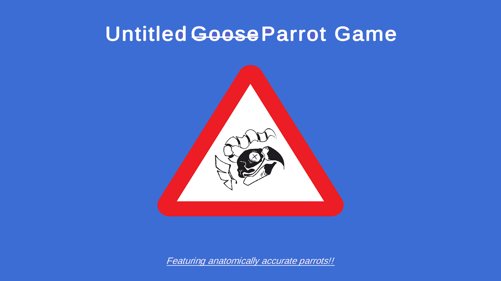 Untitled Parrot Game: A Mess-terpiece