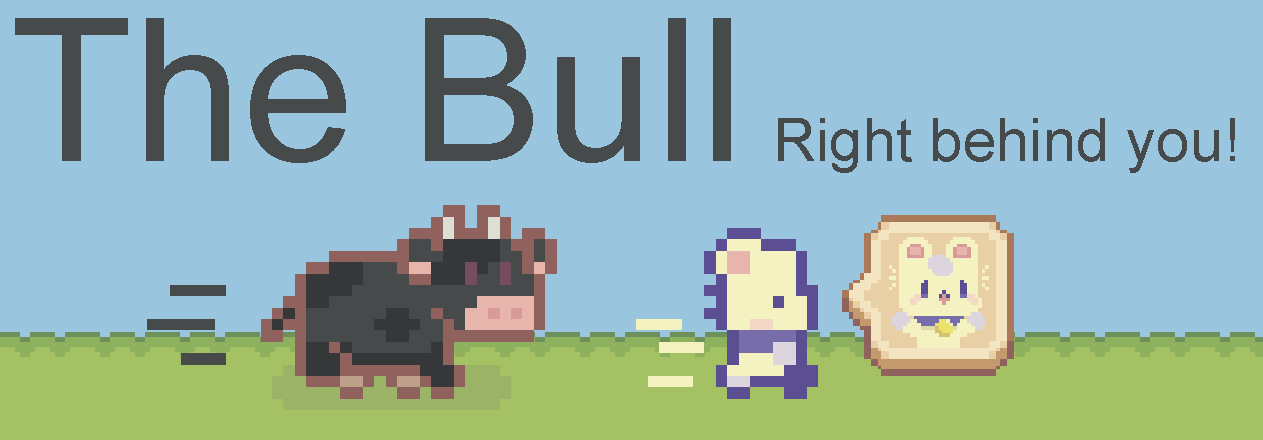 The Bull: Right behind you