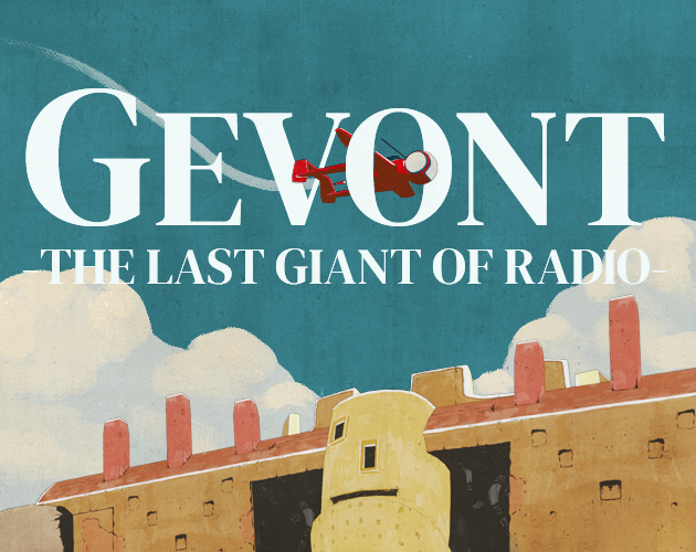 Cover image for Gevont: The last Giant of Radio