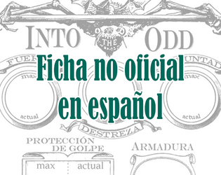 Ficha No Oficial Into the Odd en Castellano   - Ficha gratuita no oficial en formato A5 
