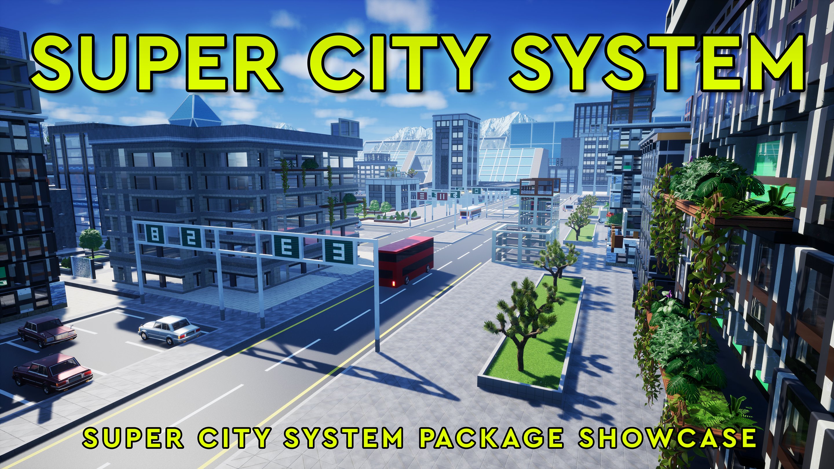 Super City System