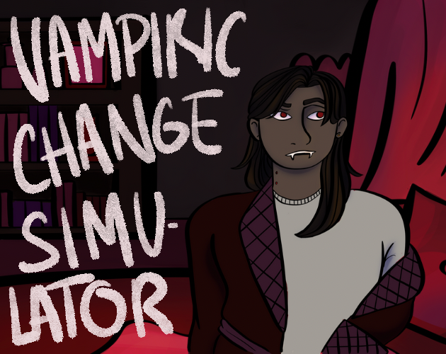 Cover image for Vampiric Change Simulator