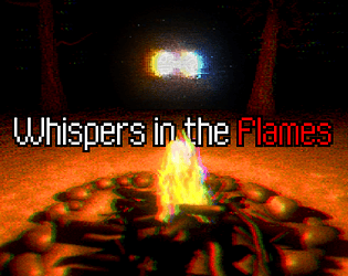 Whispers in the Flames [DEMO]