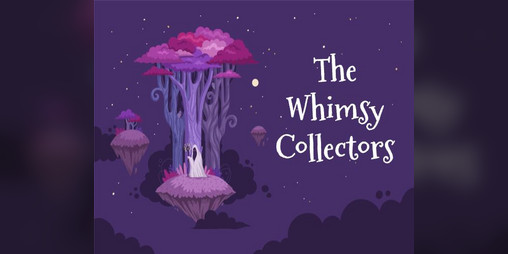 Cover image for The Whimsy Collectors
