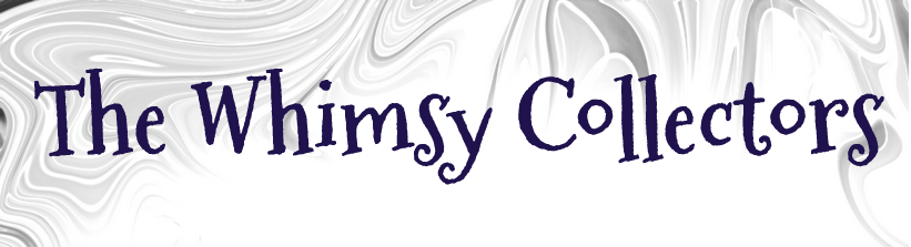 The Whimsy Collectors