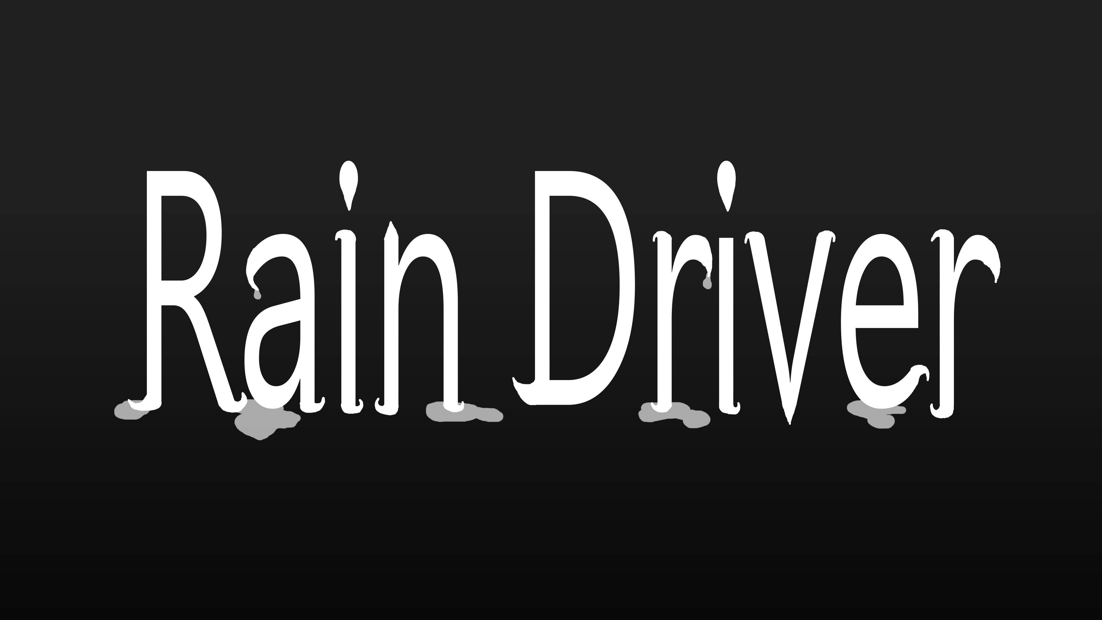 Rain Driver DEMO v0.1