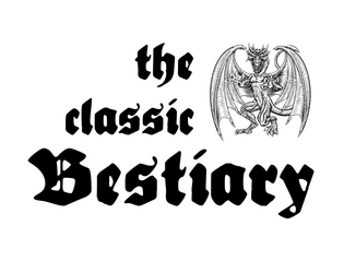 The Classic Bestiary   - OSR quick-reference bestiary 