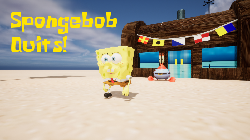 Spongebob Quits