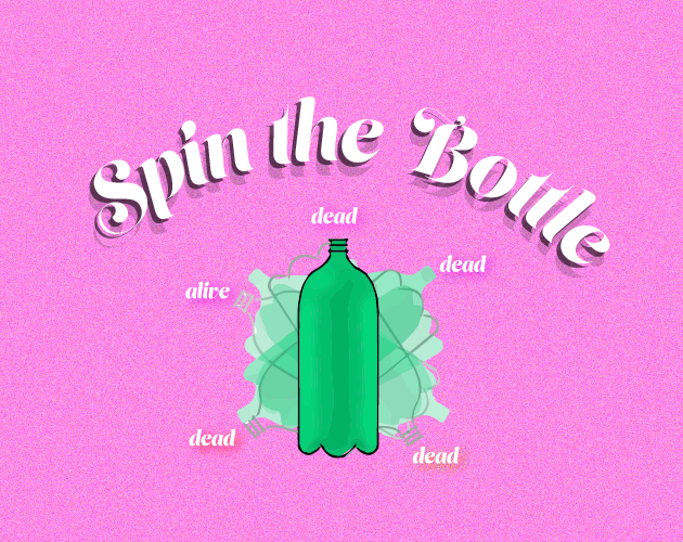 Spin the Bottle