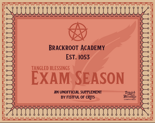 Tangled Blessings: Exam Season (Game Jam)   - It's Exam Season at Brackroot Academy 