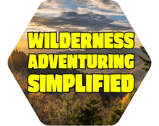 Wilderness Adventuring Simplified  