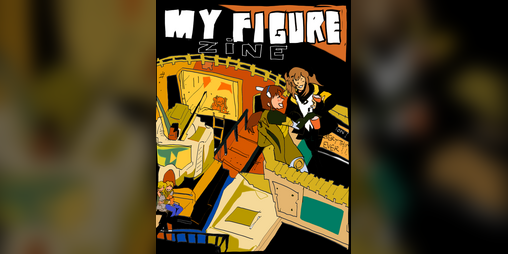 Cover image for My Figure Zine