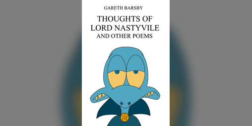 Cover image for Thoughts of Lord Nastyvile and Other Poems