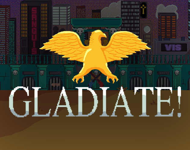 Cover image for GLADIATE!