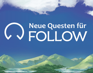 Neue Questen für Follow  