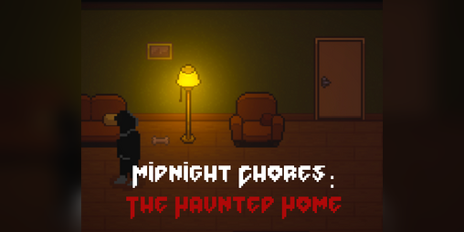 Cover image for Midnight Chores: The Haunted Home
