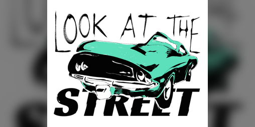 Cover image for Look At The Street