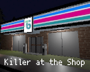 Killer at the Shop [Free] [Adventure] [Windows]