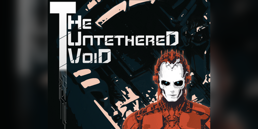 Cover image for THE UNTETHERED VOID