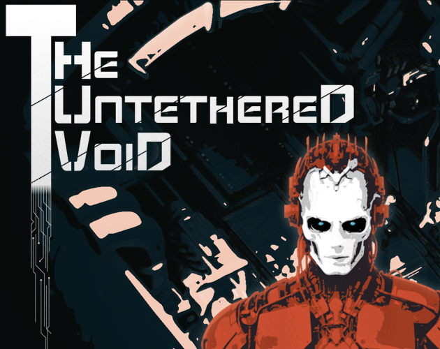 Cover image for THE UNTETHERED VOID