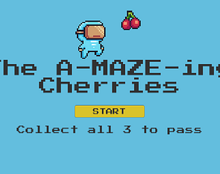 The A-MAZE-ING Cherries