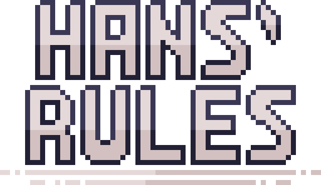 Hans' Rules