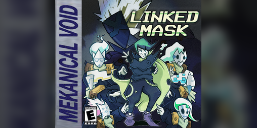 Cover image for Unlinked Mask - GB Demo!