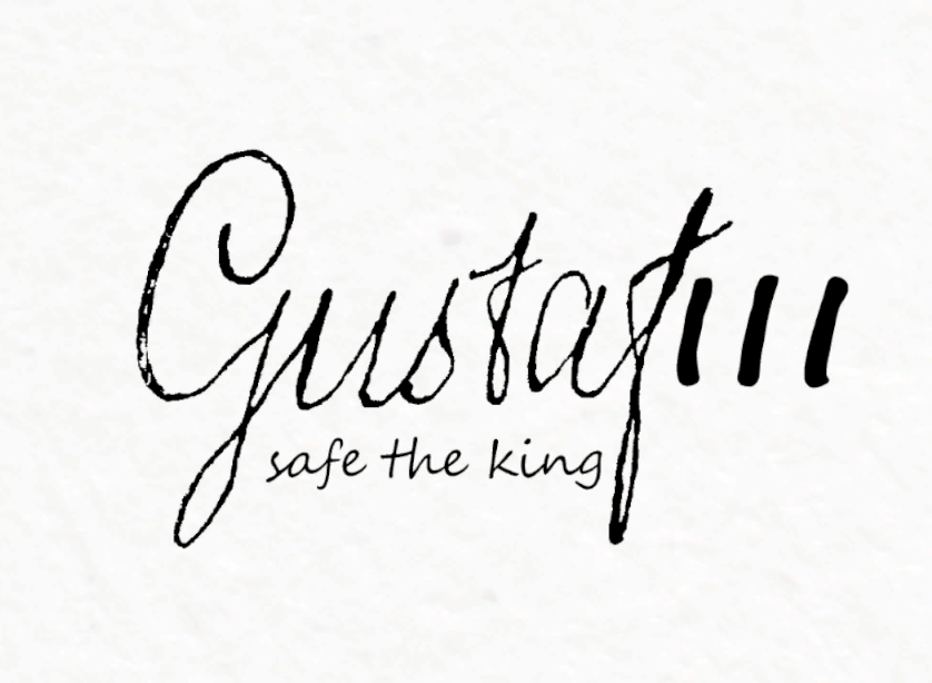 Gustav III - safe the king