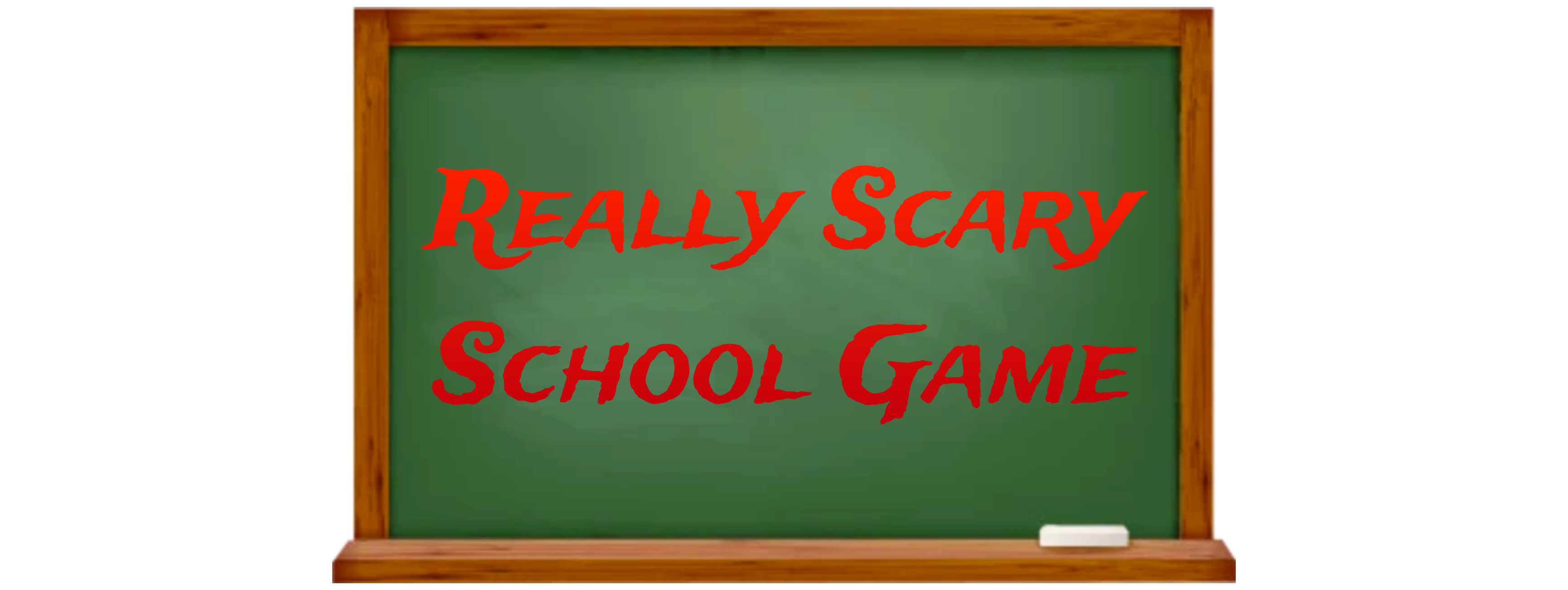 Really Scary School Game
