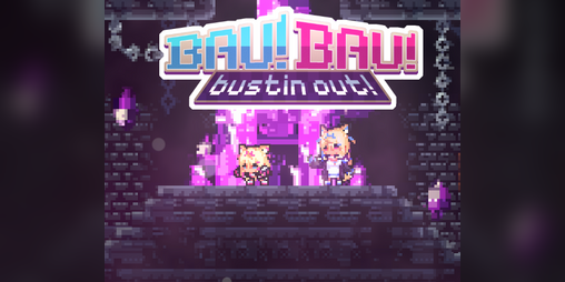 Cover image for Bau Bau Bustin Out