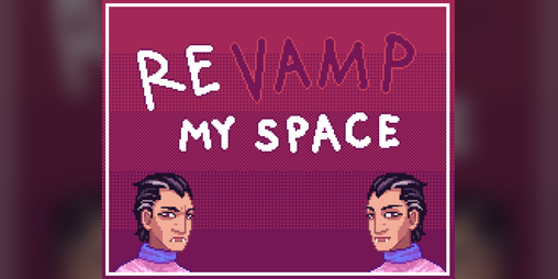 Cover image for Revamp my Space