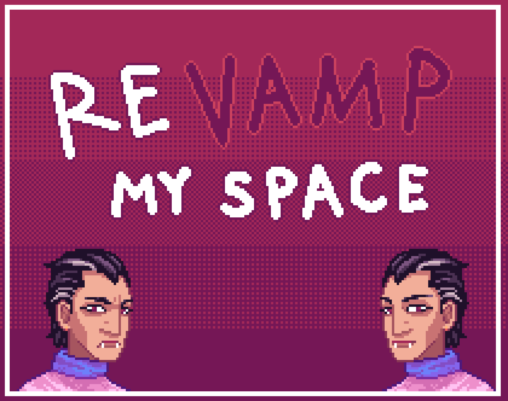 Cover image for Revamp my Space
