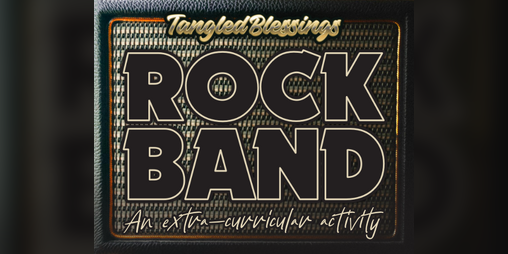 Cover image for Tangled Blessings: Rock Band