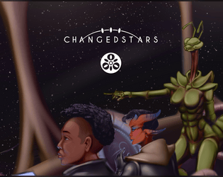 ChangedStars   - Hard Scifi TTRPG 