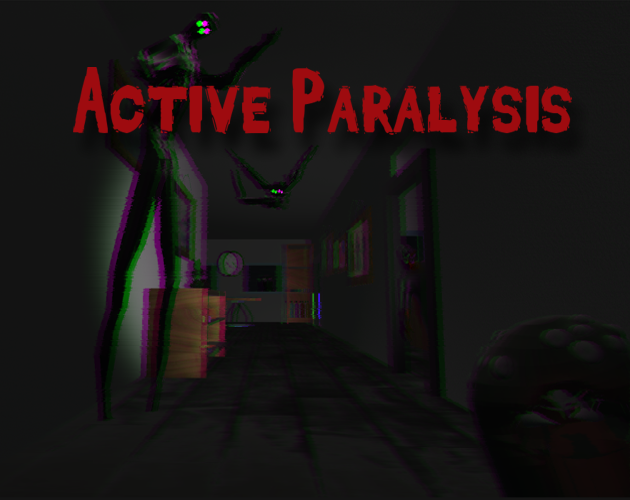 Active Paralysis