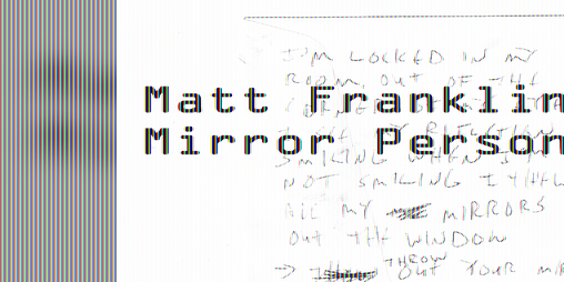 Cover image for Matt Franklin, Mirror Person