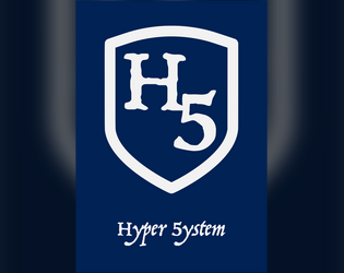 Hyper 5ystem   - A very simple table top RPG system 
